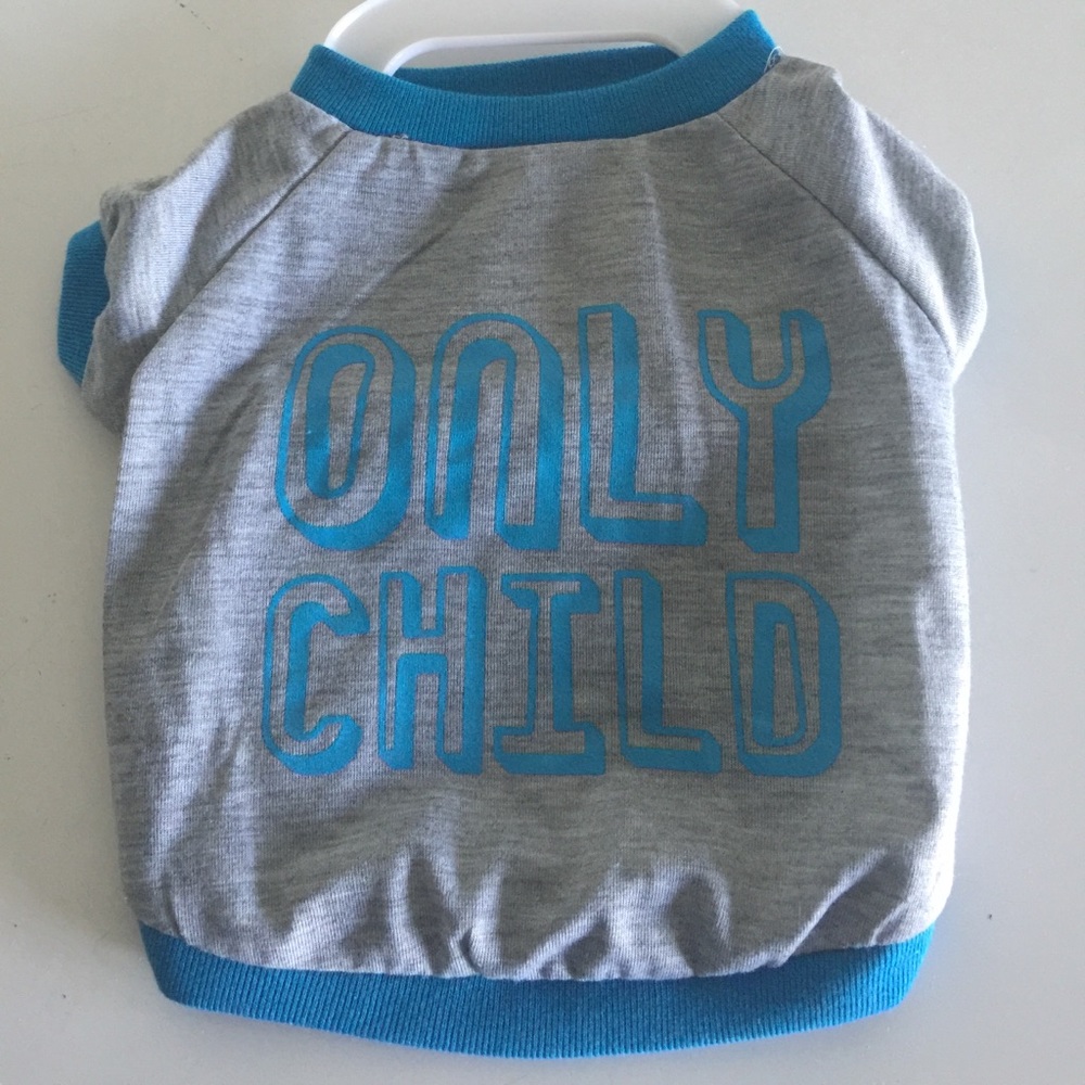 Dog Shirt 🐶 Only Child 🌟